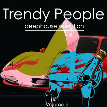 Various Artists - Trendy People, Vol. 2