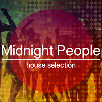 Various Artists - Midnight People, House Selection