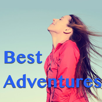 Various Artists - Best Adventures