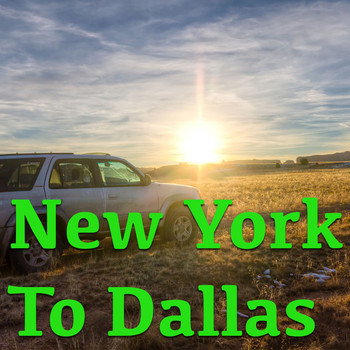 Various Artists - New York To Dallas