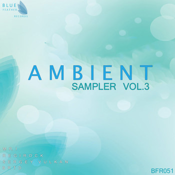 Various Artists - Ambient Sampler - vol.3