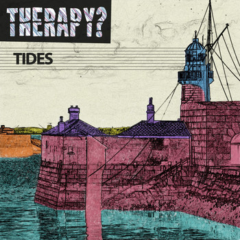 Therapy? - Tides