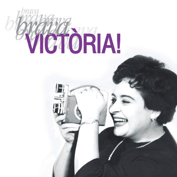 Victoria de los Ángeles - Brava Victoria!