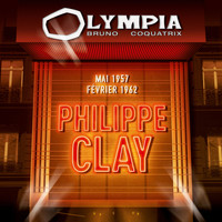 Philippe Clay - Olympia 1957 & 1962 (Live)