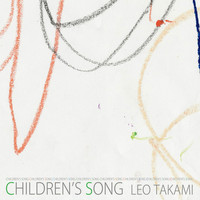 Leo Takami - Children's Song