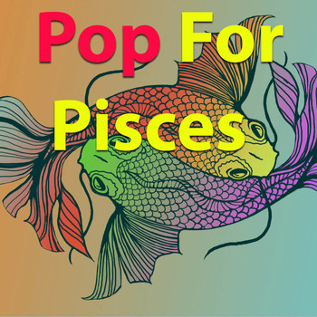 Various Artists - Pop For Pisces