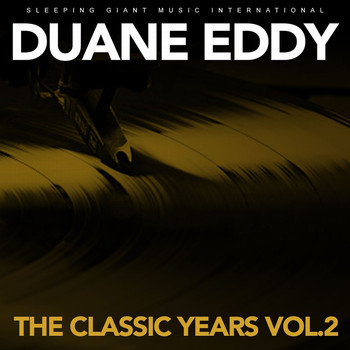 Duane Eddy - The Classic Years, Vol. 2