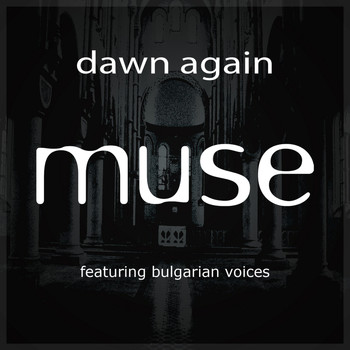 Muse - Dawn Again