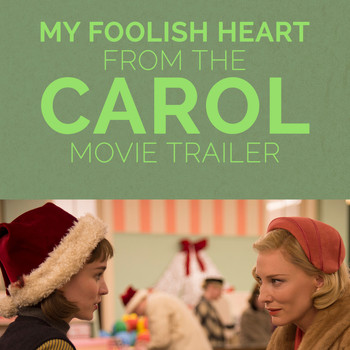 Margaret Whiting - My Foolish Heart (From the "Carol" Movie Trailer)