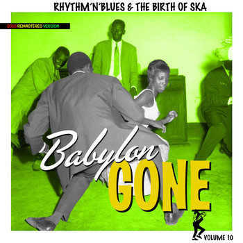 Various Artists - Birth of Ska Vol. 10 Babylon Gone