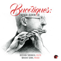 Richard Sherman - Bucoliques: French Music III