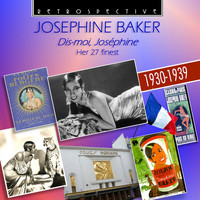Josephine Baker - Dis-moi, Joséphine