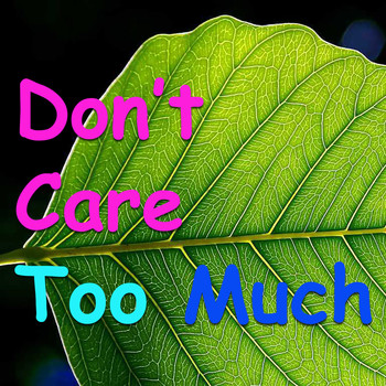 Various Artists - Don't Care Too Much
