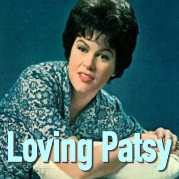 Patsy Cline - Loving Patsy