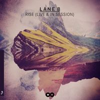 Lane 8 - Rise (Live & In Session)