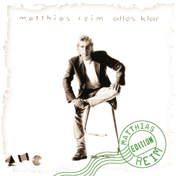 Matthias Reim - Alles Klar