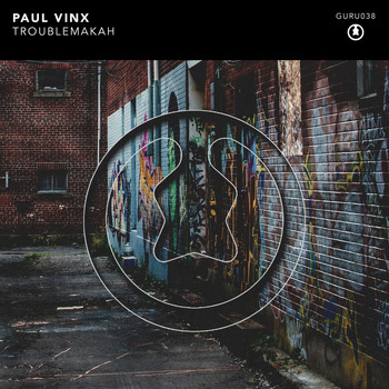 Paul Vinx - Troublemakah