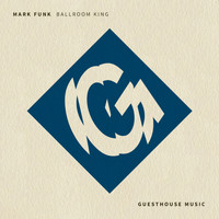 Mark Funk - Ballroom King