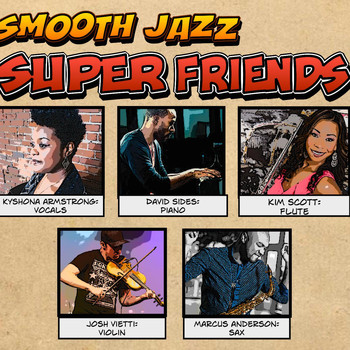 Kyshona Armstrong - Smooth Jazz Super Friends