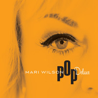 Mari Wilson - Pop Deluxe