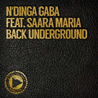 N'Dinga Gaba - Back Underground