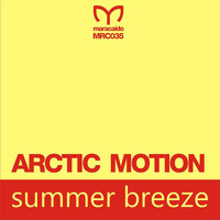 Arctic Motion - Summer Breeze (Original Mix)