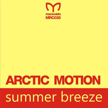 Arctic Motion - Summer Breeze (Original Mix)
