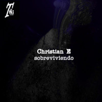 Christian E - Sobreviviendo