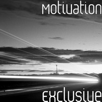 Motivation - Exclusive