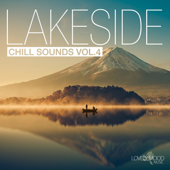 Various Artists - Lakeside Chill Sounds, Vol. 4
