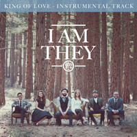 I Am They - King of Love (Instrumental Track)