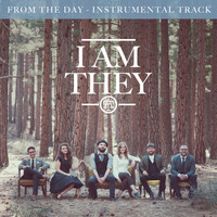 I Am They - From the Day (Instrumental Track)