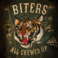Biters - All Chewed Up