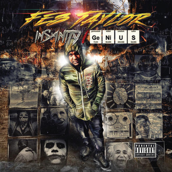 Fes Taylor - Insanity Genius (Explicit)