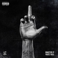 Master P - Middle Finga (feat. No Limit Boys) - Single (Explicit)