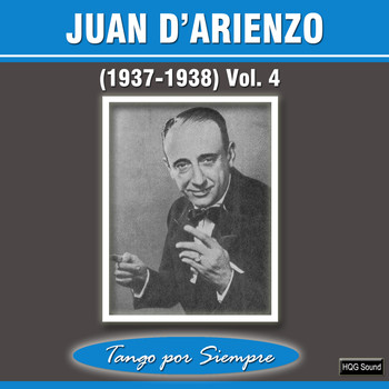 Juan D'Arienzo - (1937-1938), Vol. 4
