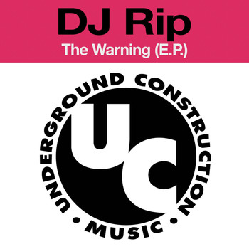 DJ Rip - The Warning (E.P.)