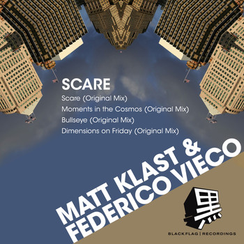 Matt Klast & Federico Vieco - Scare