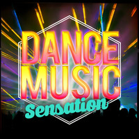 Dance Music - Dance Music Sensation