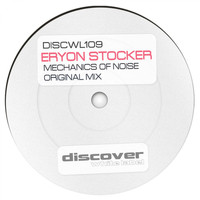 Eryon Stocker - Mechanics of Noise