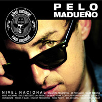Pelo Madueño - Nivel Nacional