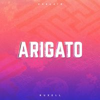 Ruxell - Arigato