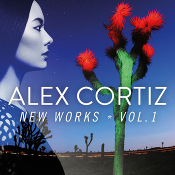 Alex Cortiz - New Works, Vol. 1