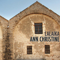Ann Christine - Lalaika