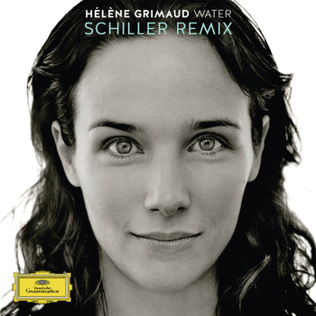 Hélène Grimaud - Water (Schiller Remix)