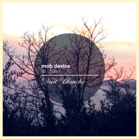 Mob Device - All I Have