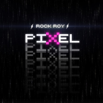 Rock Roy - Pixel