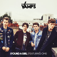The Vamps - I Found A Girl