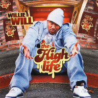 Willie Will - The High Life