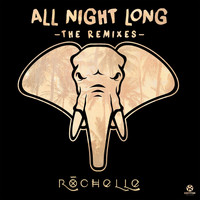 Rochelle - All Night Long (Remixes)